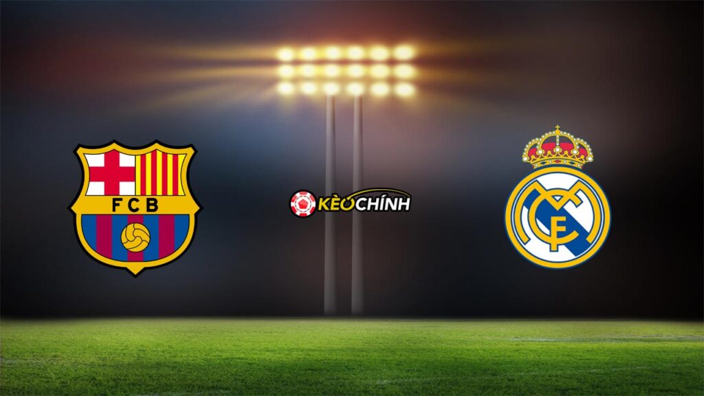 Soi kèo Barcelona vs Real Madrid 20/03/2023