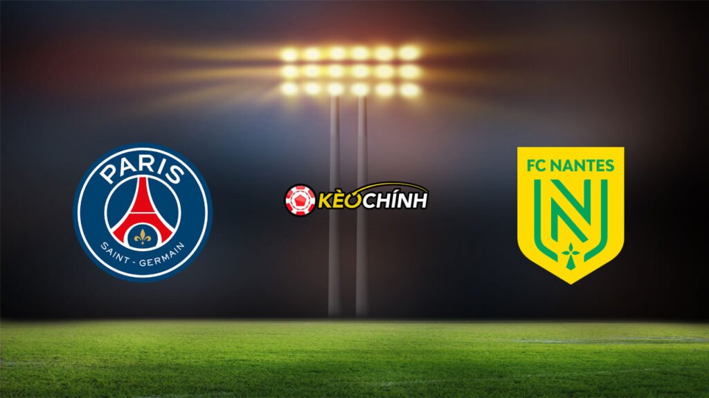 Soi kèo PSG vs Nantes 05/03/2023