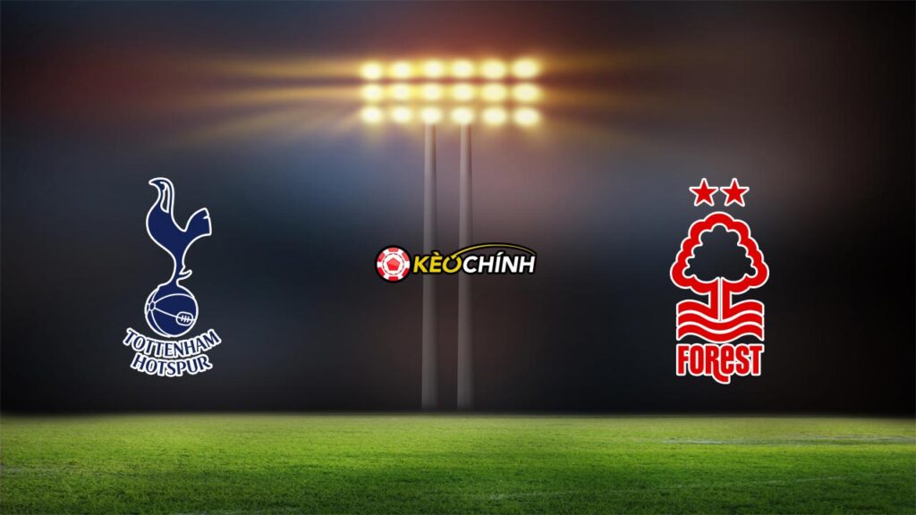 Soi kèo Tottenham vs Nottingham 11/03/2023