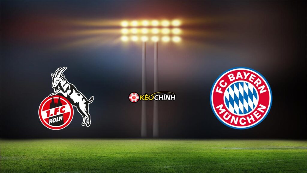 Soi kèo Cologne vs Bayern Munich 27/05/2023