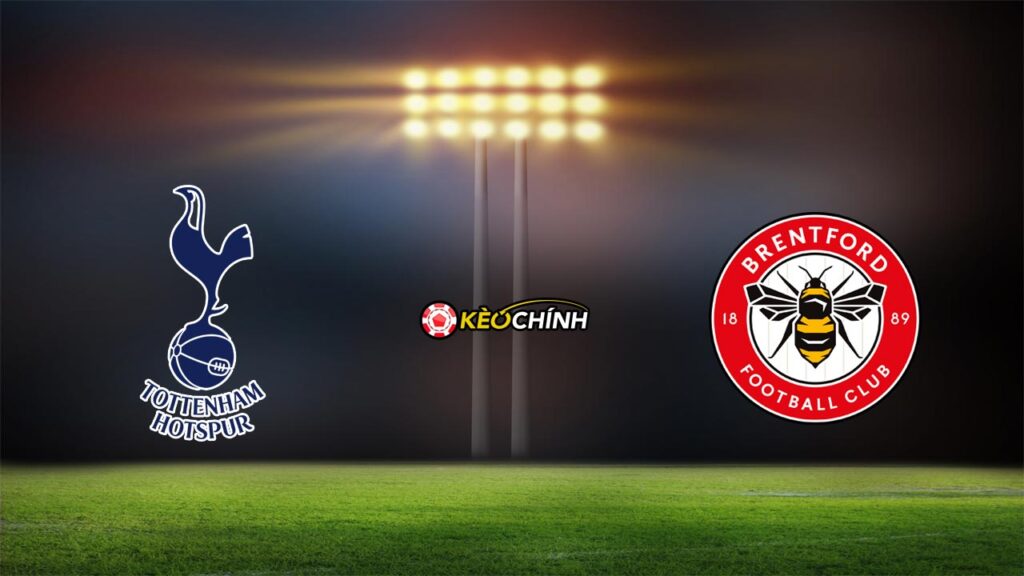 Soi kèo Tottenham vs Brentford 20/05/2023