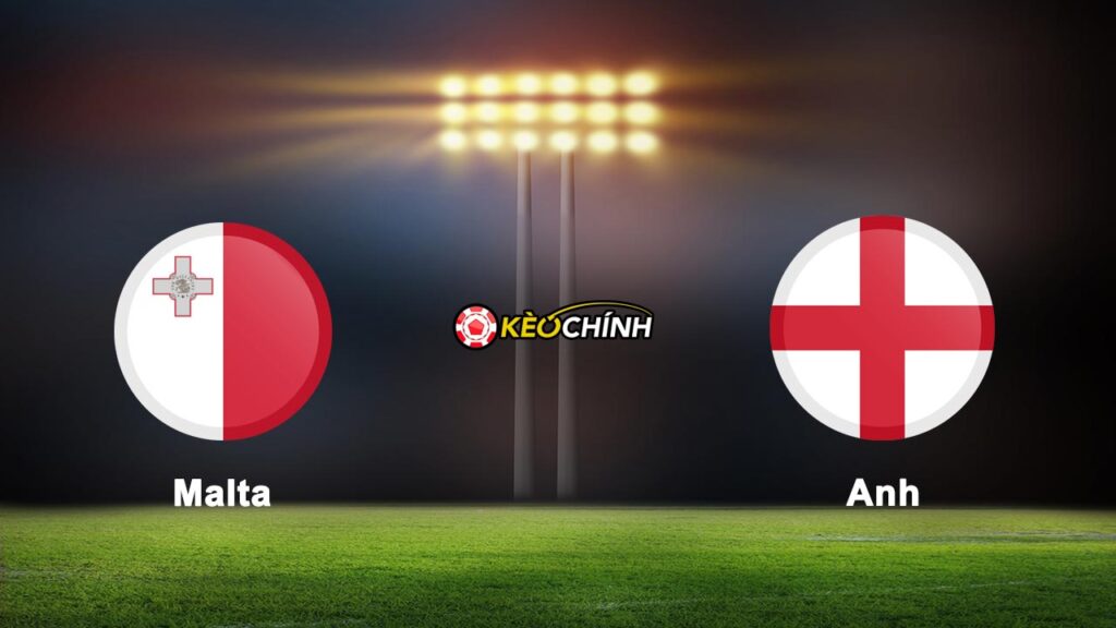 Soi kèo Malta vs Anh ngày 17/06/2023