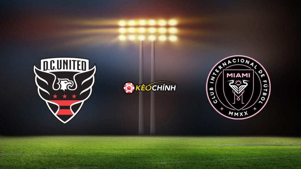 Soi kèo DC United vs Inter Miami 09/07/2023