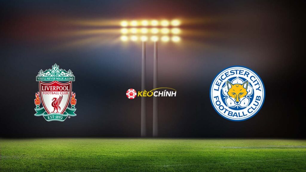 Soi kèo Liverpool vs Leicester City 30/07/2023