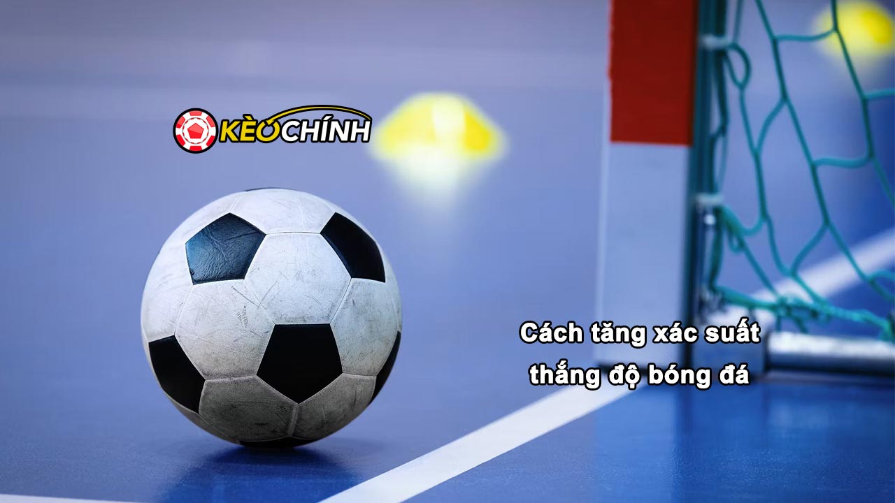 Tăng xác suất thắng độ bóng đá