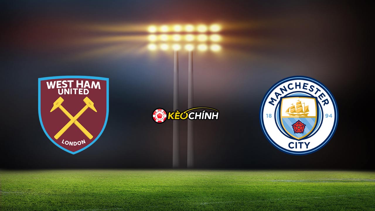 Soi kèo West Ham vs Man City 16/09/2023