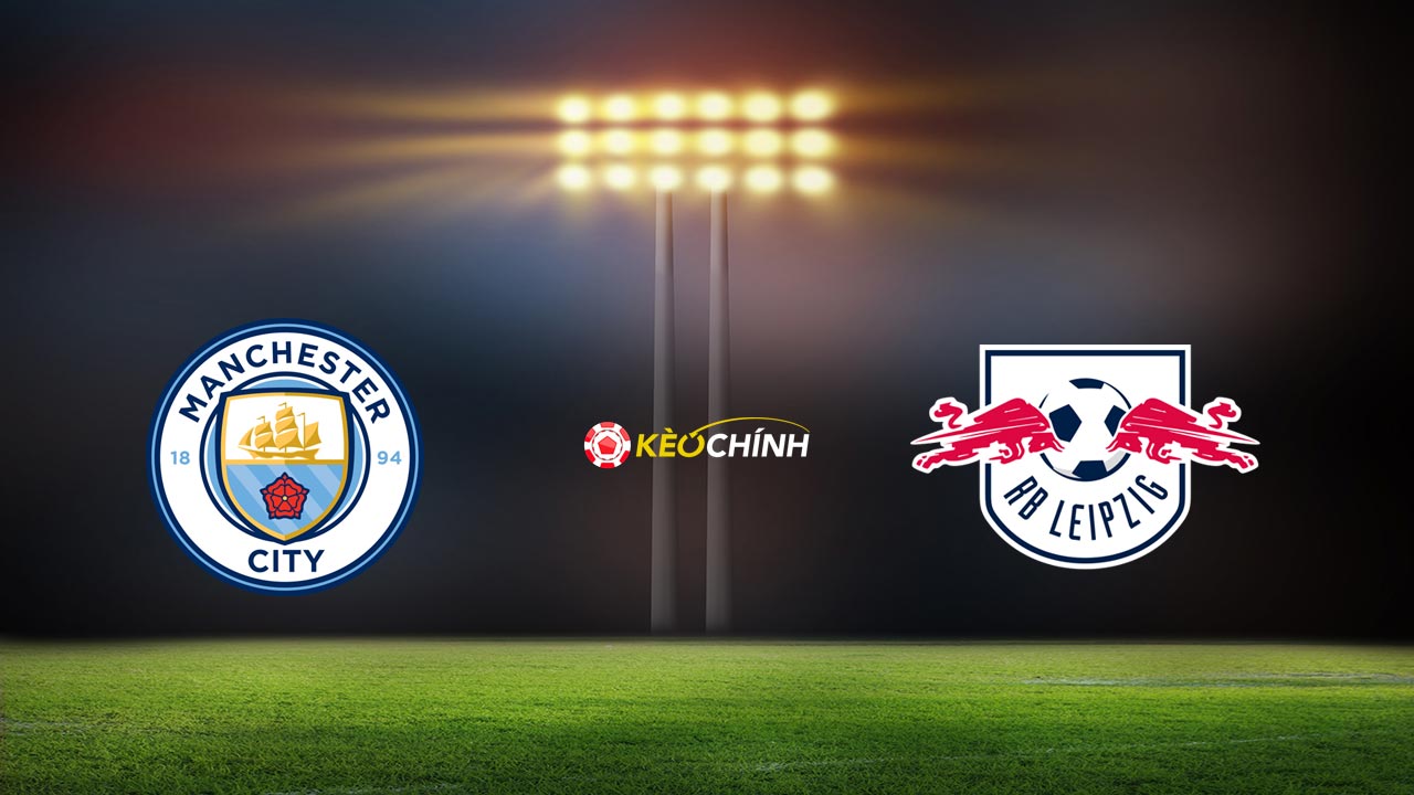 Soi kèo Man City vs RB Leipzig, 03h00 - 29/11/2023 Soi kèo Man City vs RB Leipzig 29/11/2023