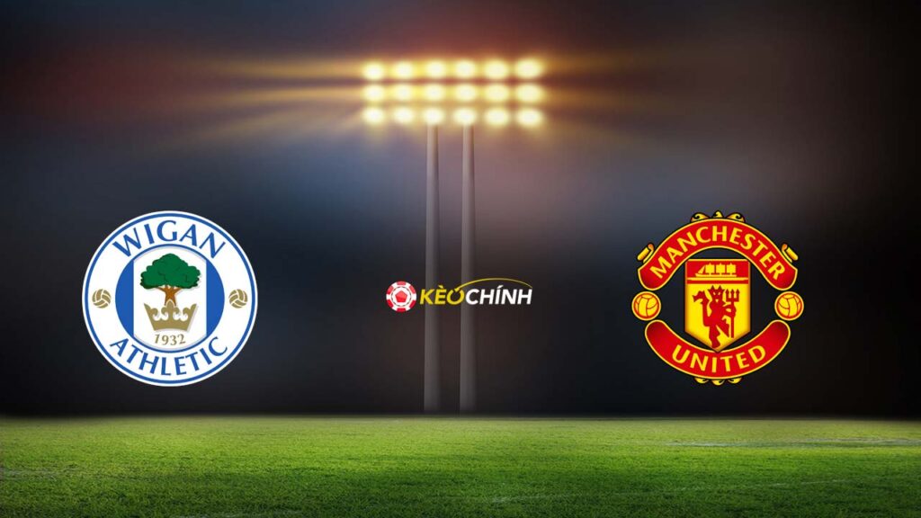 Soi kèo Wigan vs Man United 09/01/2024