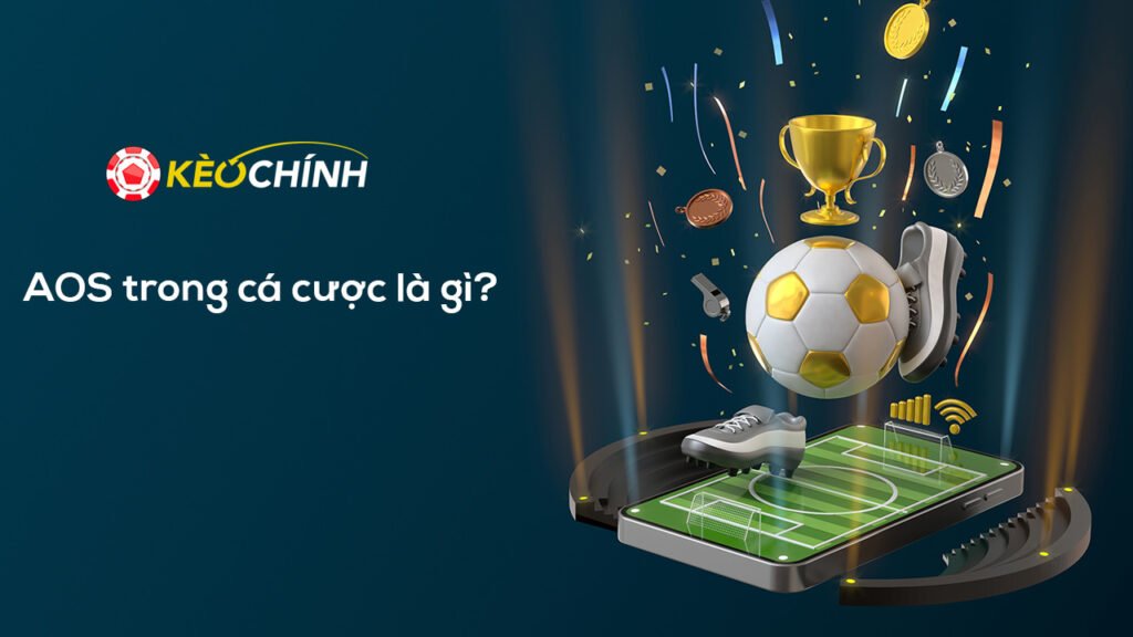 AOS trong cá cược là gì