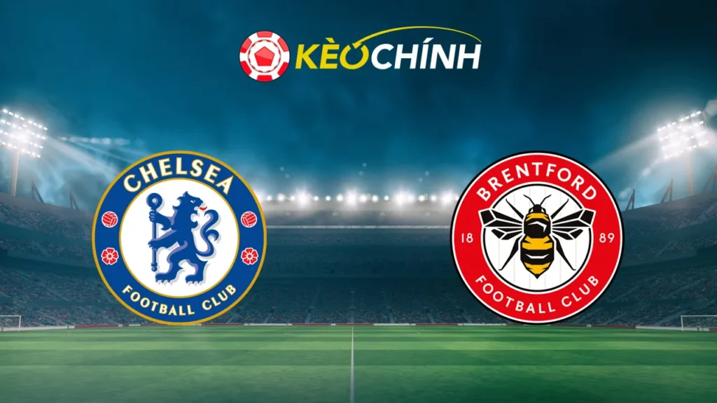 Soi kèo Chelsea vs Brentford 16/12/2024