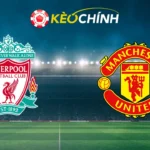 Soi kèo Liverpool vs Man United 19/10/2025